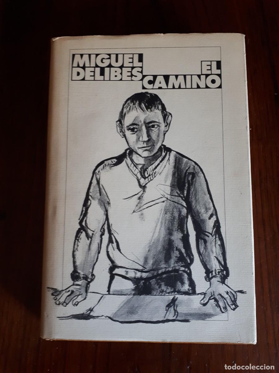 Libros de segunda mano: El camino.- Miguel Delibes. - Foto 1