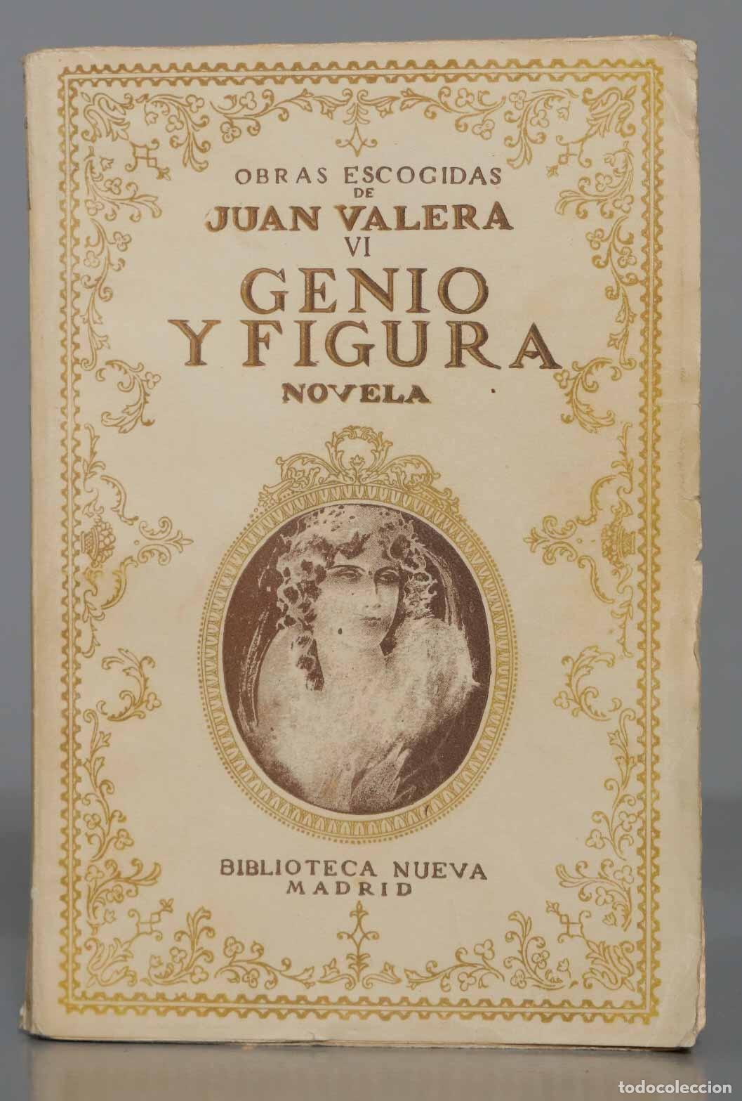 Libros de segunda mano: GENIO Y FIGURA. Juan Valera. 1937 - Foto 1
