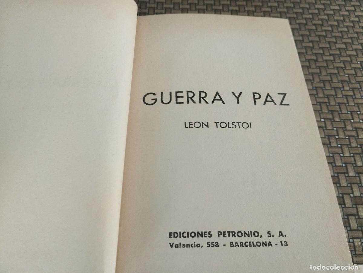 Libros de segunda mano: GUERRA Y PAZ LEON TOLSTOI ED. PETRONIO 1973 - Foto 2