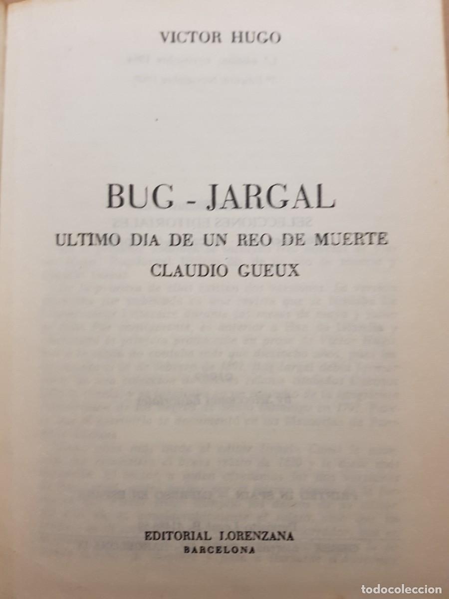 Libros de segunda mano: VICTOR HUGO - BUG-JARGAL - ED. LORENZANA - A&Ntilde;O 1969 - 2&ordf; EDICI&Oacute;N - Foto 3
