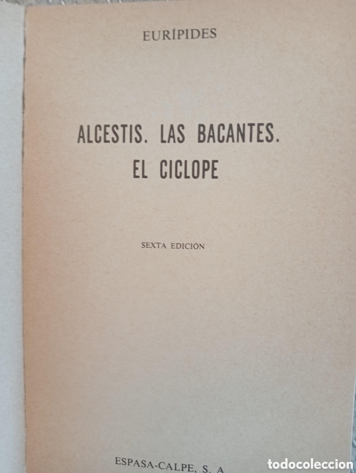 Libros de segunda mano: EUR&Iacute;PIDES : Alcestis / Las bacantes / El c&iacute;clope, - Foto 2
