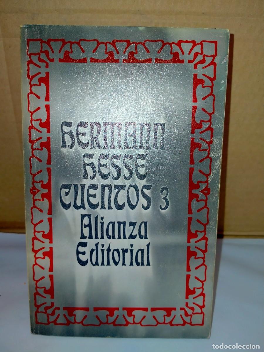 Libros de segunda mano: HERMANN HESSE. CUENTOS (4TOMOS) . ALIANZA - Foto 7