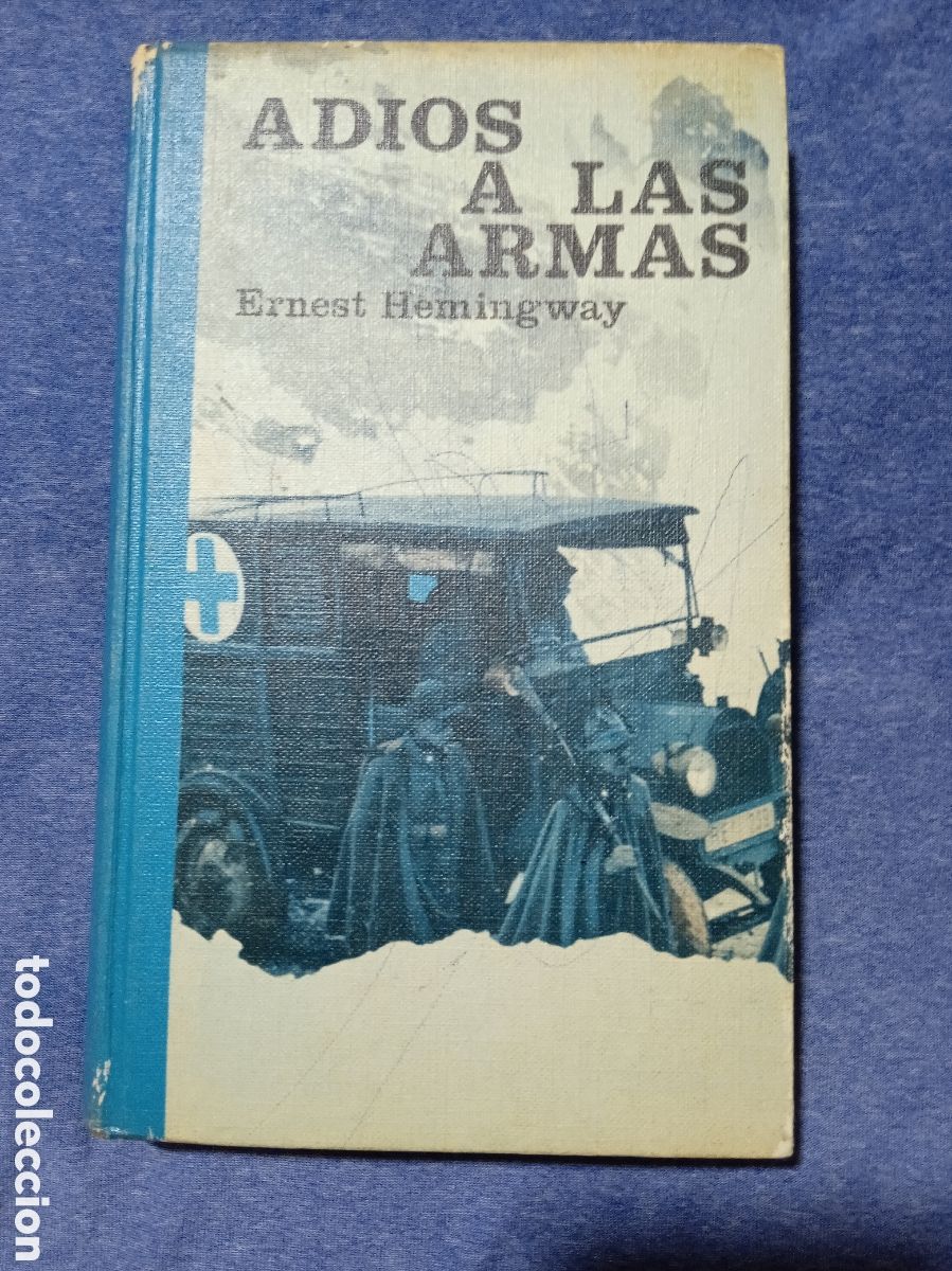 Libros de segunda mano: Ernest Hemingway. Adi&oacute;s a las armas - Foto 1