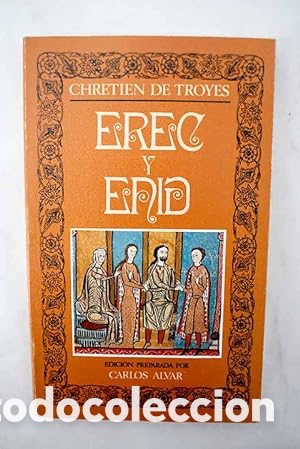 Libros de segunda mano: EREC Y ENID DE TROYES, CHRETIEN DE - Foto 1