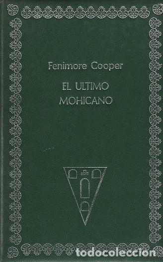 Libros de segunda mano: EL &Uacute;LTIMO MOHICANO-1. FENIMORE COOPER. EDICIONES C. ROCHA. 1972. - Foto 1