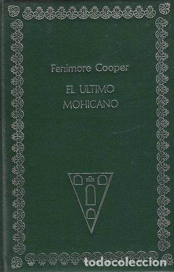 Libros de segunda mano: EL &Uacute;LTIMO MOHICANO-2. FENIMORE COOPER. EDICIONES C. ROCHA. 1972. - Foto 1