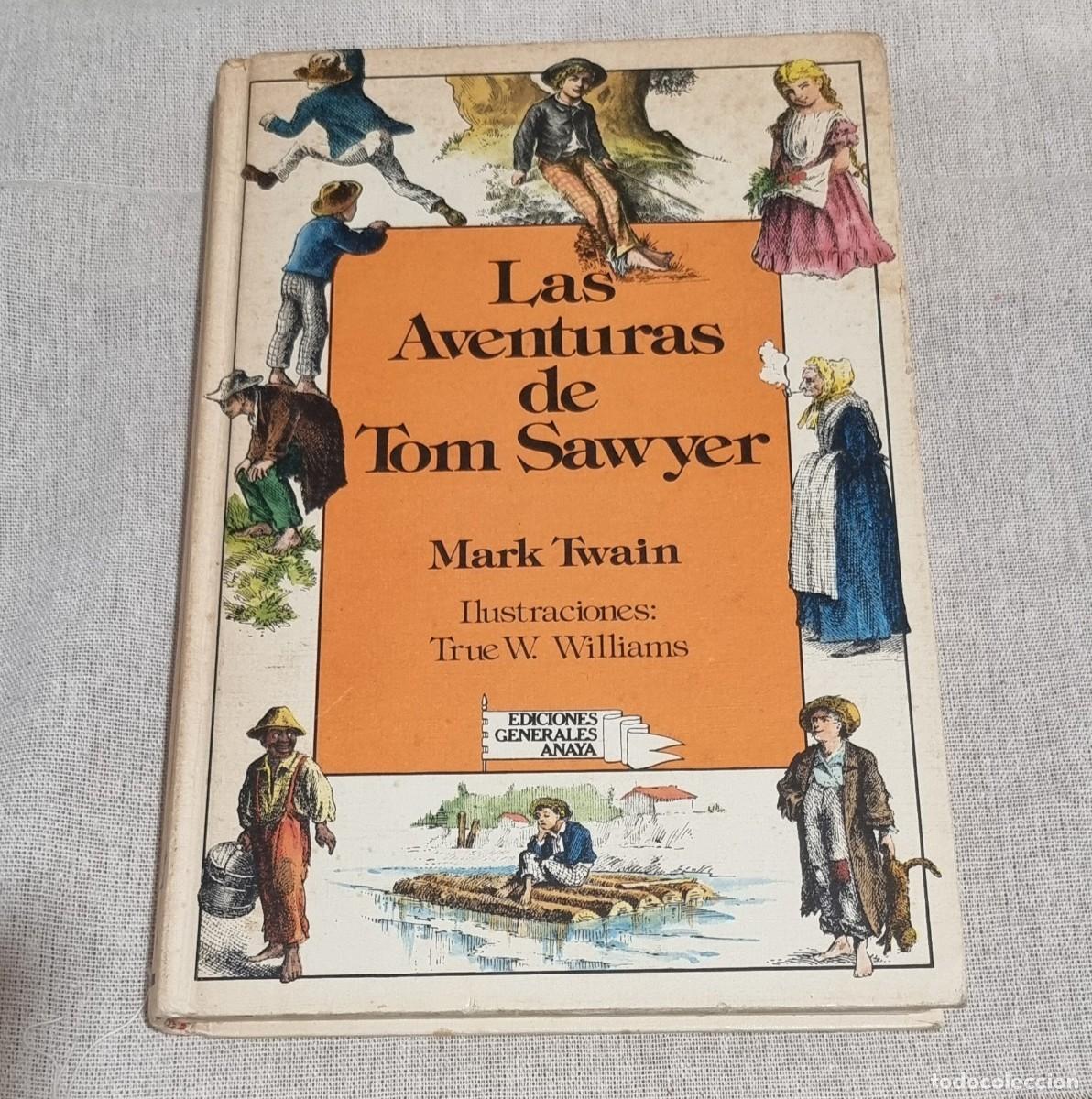 Libros de segunda mano: Las aventuras de Tom Sawyer - Mark Twain - Primera edici&oacute;n - Foto 1