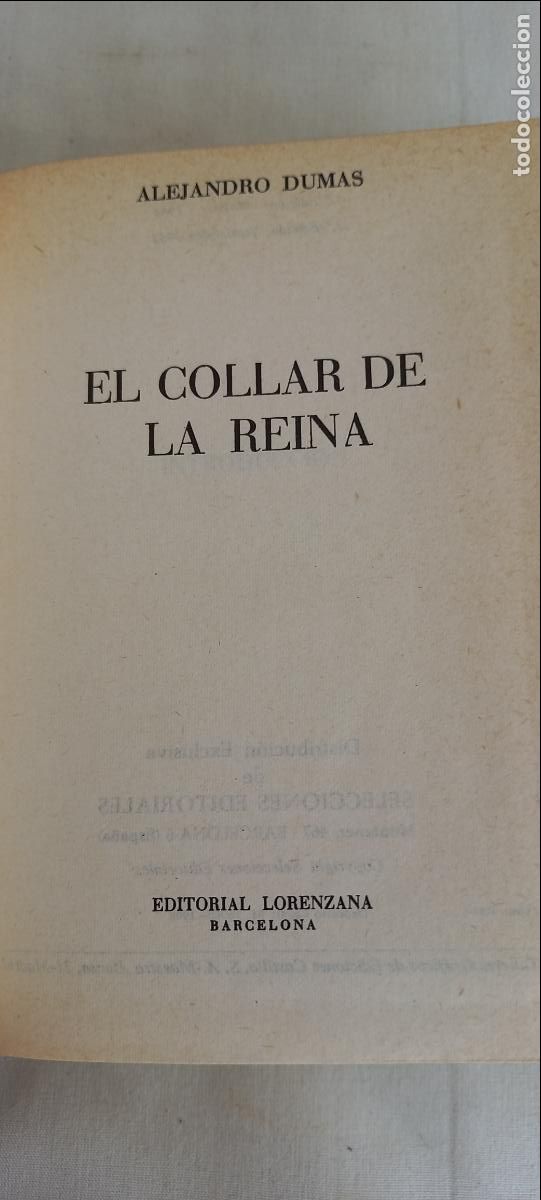 Libros de segunda mano: ALEJANDRO DUMAS. EL COLLAR DE LA REINA. EDITORIAL LORENZANA. 1968. 2&ordf; EDICION - Foto 1