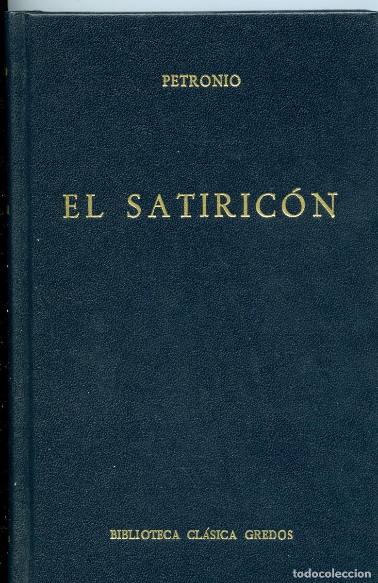 Libros de segunda mano: Petronio, El Satiric&oacute;n, Biblioteca Cl&aacute;sica Gredos - Foto 1
