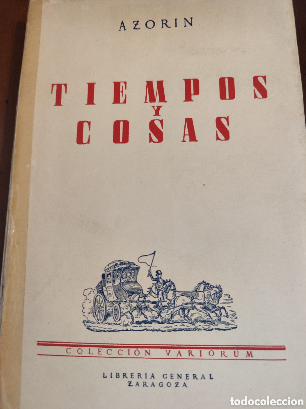 Libros de segunda mano: Tiempos y cosas. Azor&iacute;n. - Foto 1