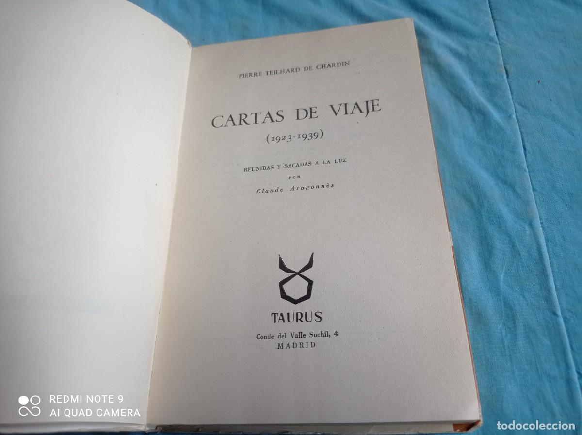 Libros de segunda mano: CARTAS DE VIAJE / P.TEILHARD DE CHARDIN / GV 57 / TAURUS - Foto 7