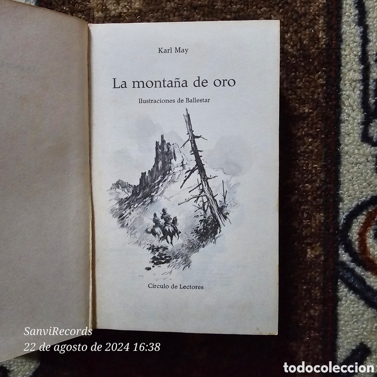 Libros de segunda mano: LA MONTA&Ntilde;A DE ORO (KARL MAY) (C&Iacute;RCULO DE LECTORES) - Foto 2