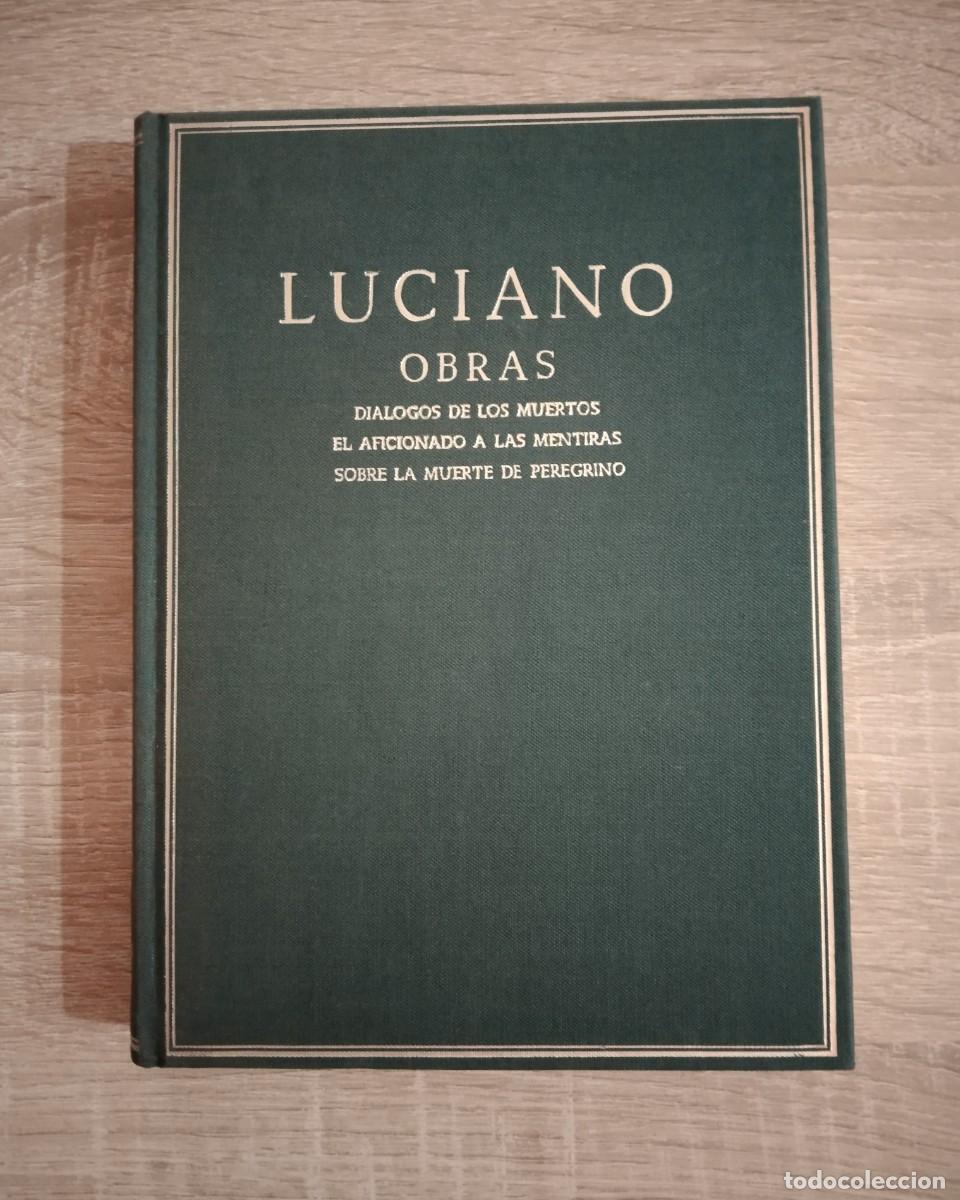 Libros de segunda mano: LUCIANO - OBRAS - 2 TOMOS - Foto 1