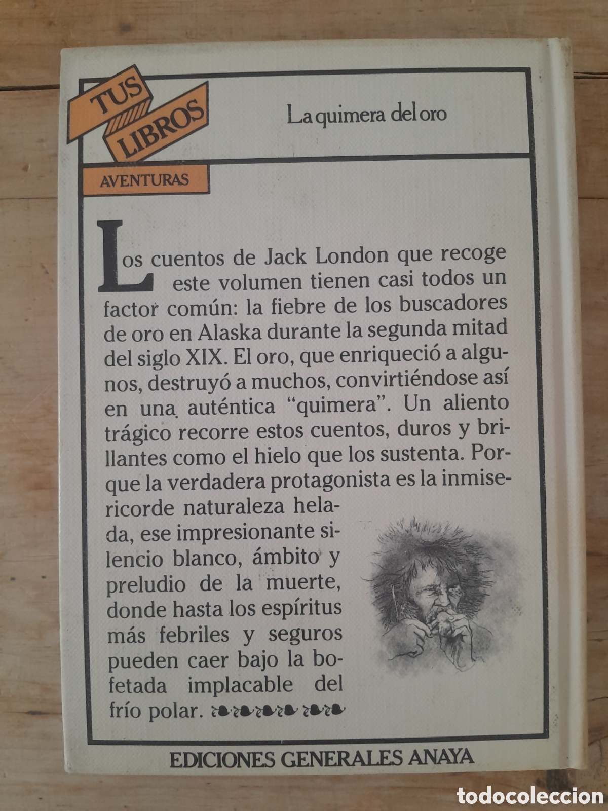 Libros de segunda mano: La quimera de Oro. Anaya, tus libros - Foto 3