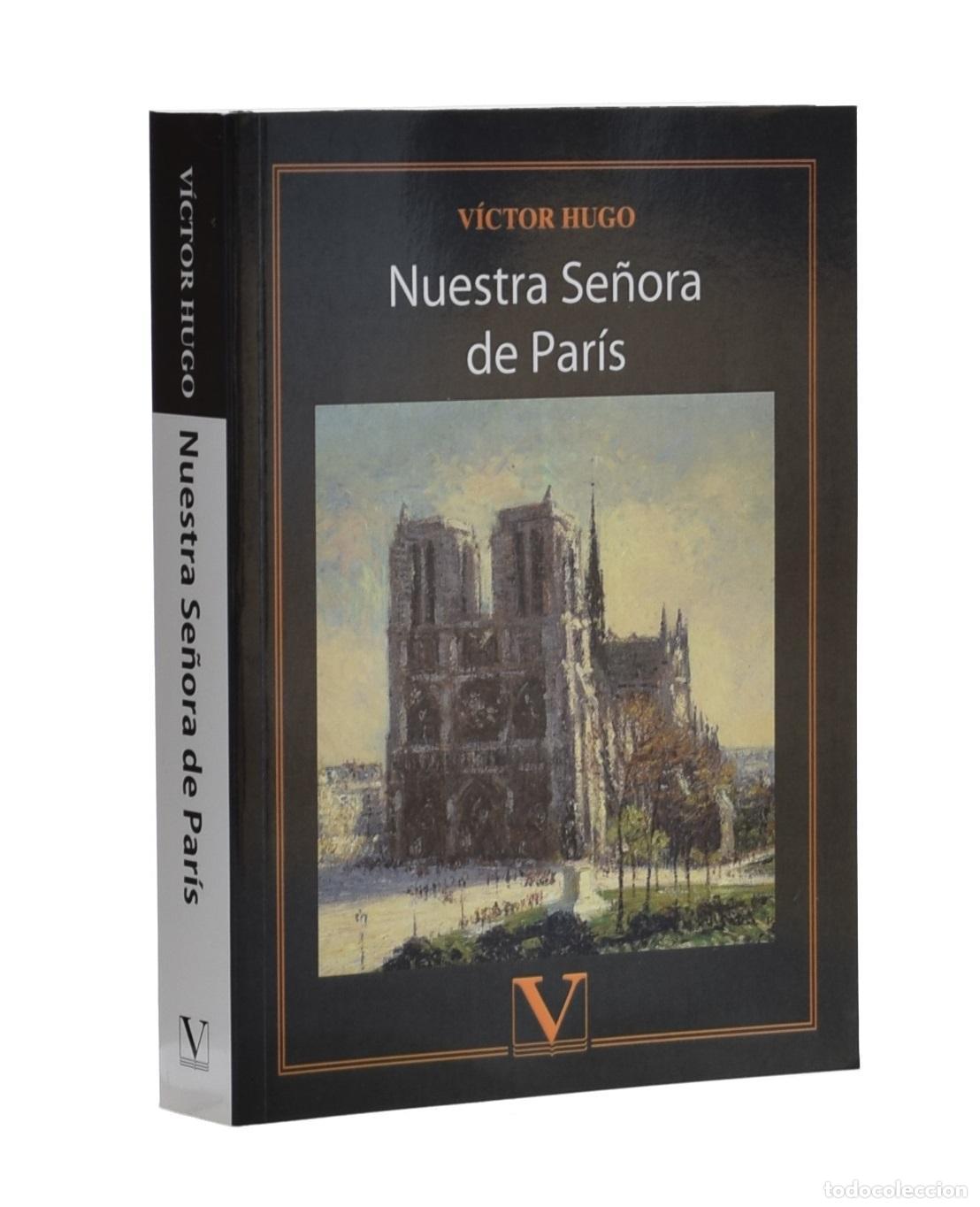 Libros de segunda mano: NUESTRA SE&Ntilde;ORA DE PAR&Iacute;S - HUGO, Victor - Foto 1