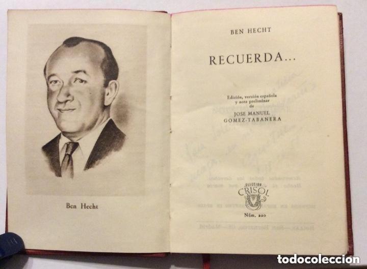 Libros de segunda mano: Recuerda... - Ben Hecht - Madrid 1947 - Crisol N&uacute;m. 220 - Foto 1