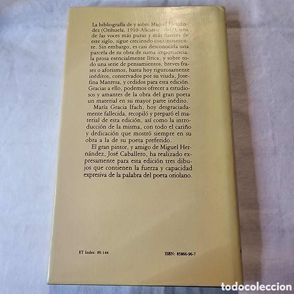 Libros de segunda mano: PROSAS L&Iacute;RICAS Y AFORISMOS. MIGUEL HERN&Aacute;NDEZ. - Foto 2