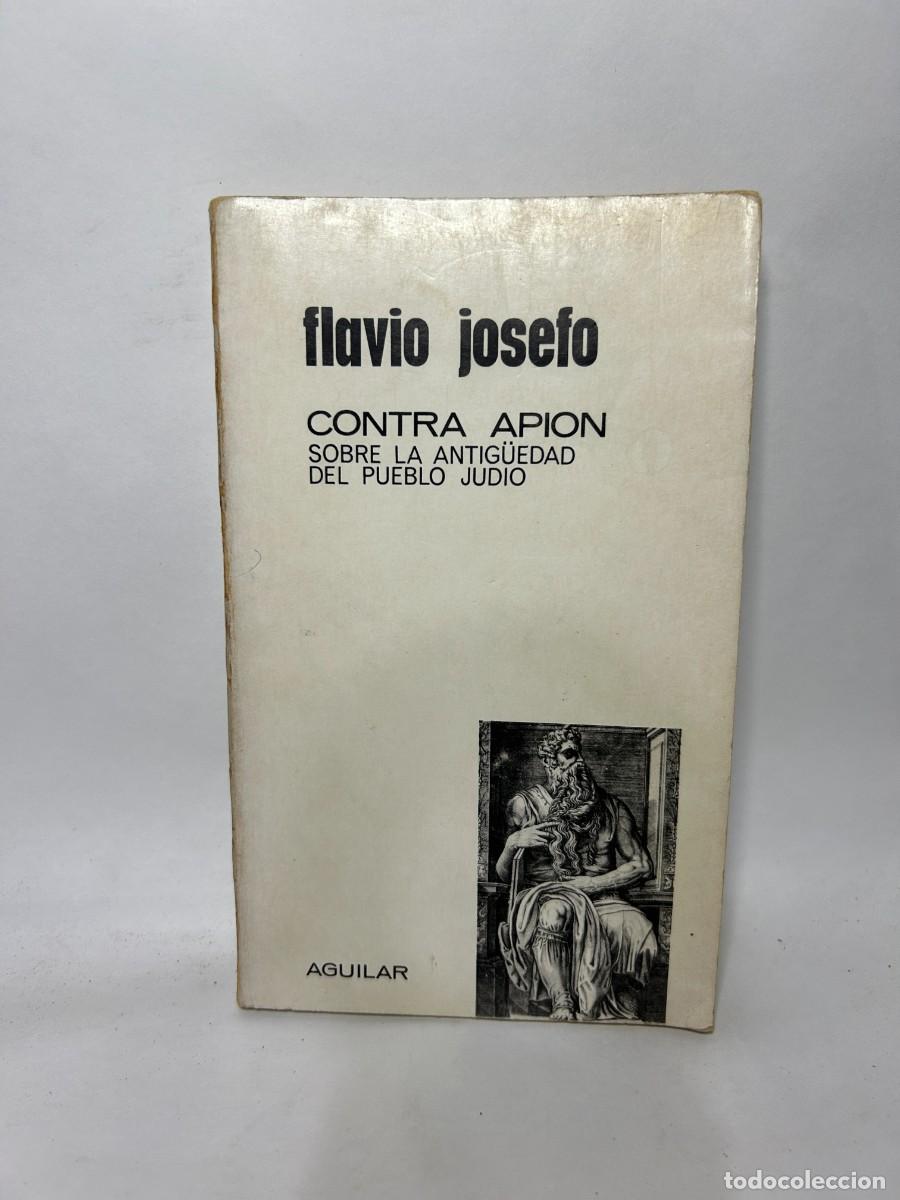 Libros de segunda mano: FLAVIO JOSEFO - CONTRA APION - 1966 - Foto 1
