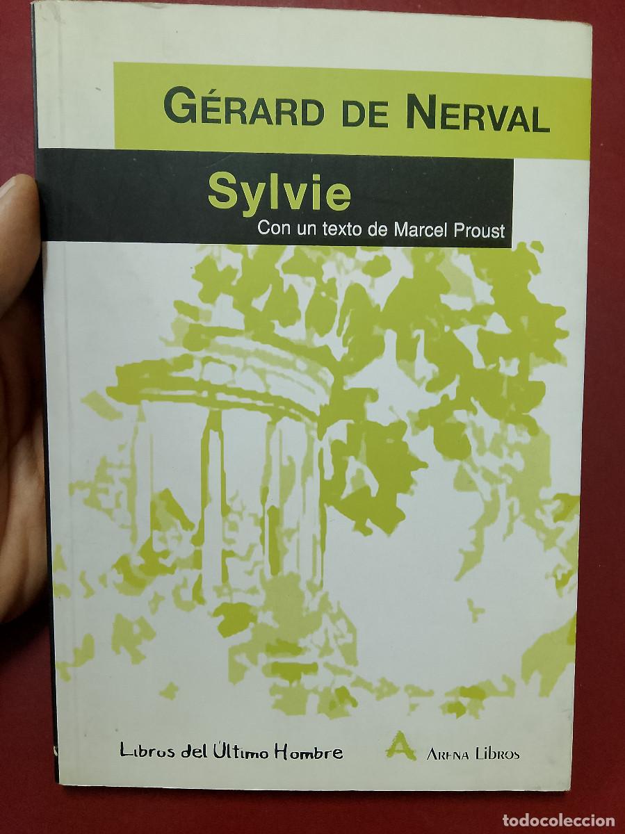 Libros de segunda mano: G&eacute;rard de Nerval: Sylvie (Con un texto de Marcel Proust) - Foto 1