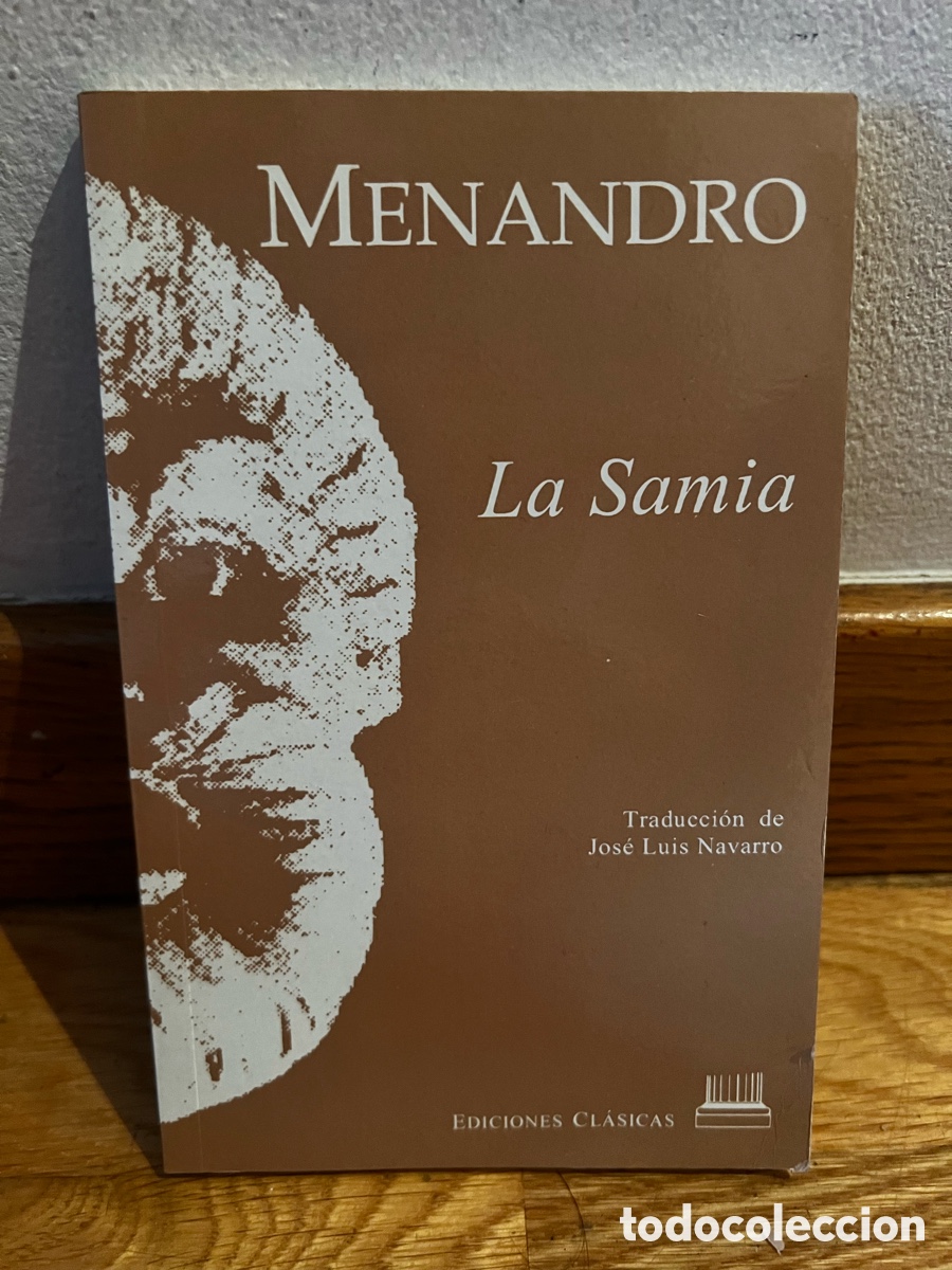 Libros de segunda mano: MENANDRO La Samia Traducci&oacute;n de Jos&eacute; Luis Navarro - Foto 1