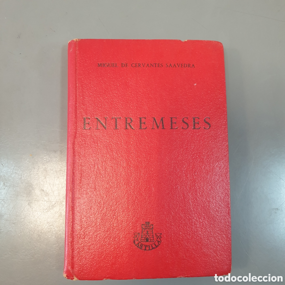 Libros de segunda mano: ENTREMESES . MIGUEL DE CERVANTES - Foto 1