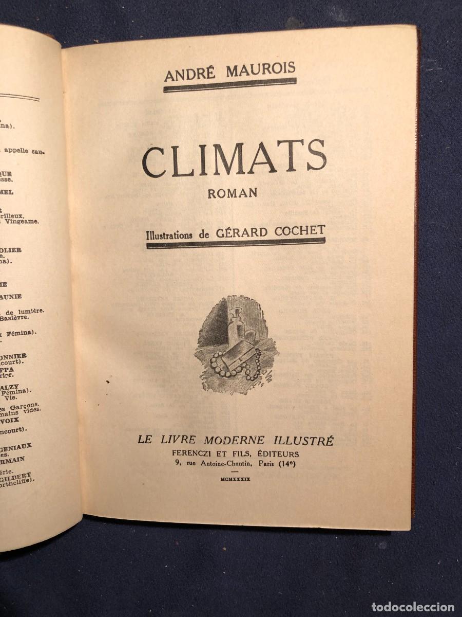 Libros de segunda mano: ANDRE MAUROIS: - CLIMATS - (PARIS, 1939) - Foto 2