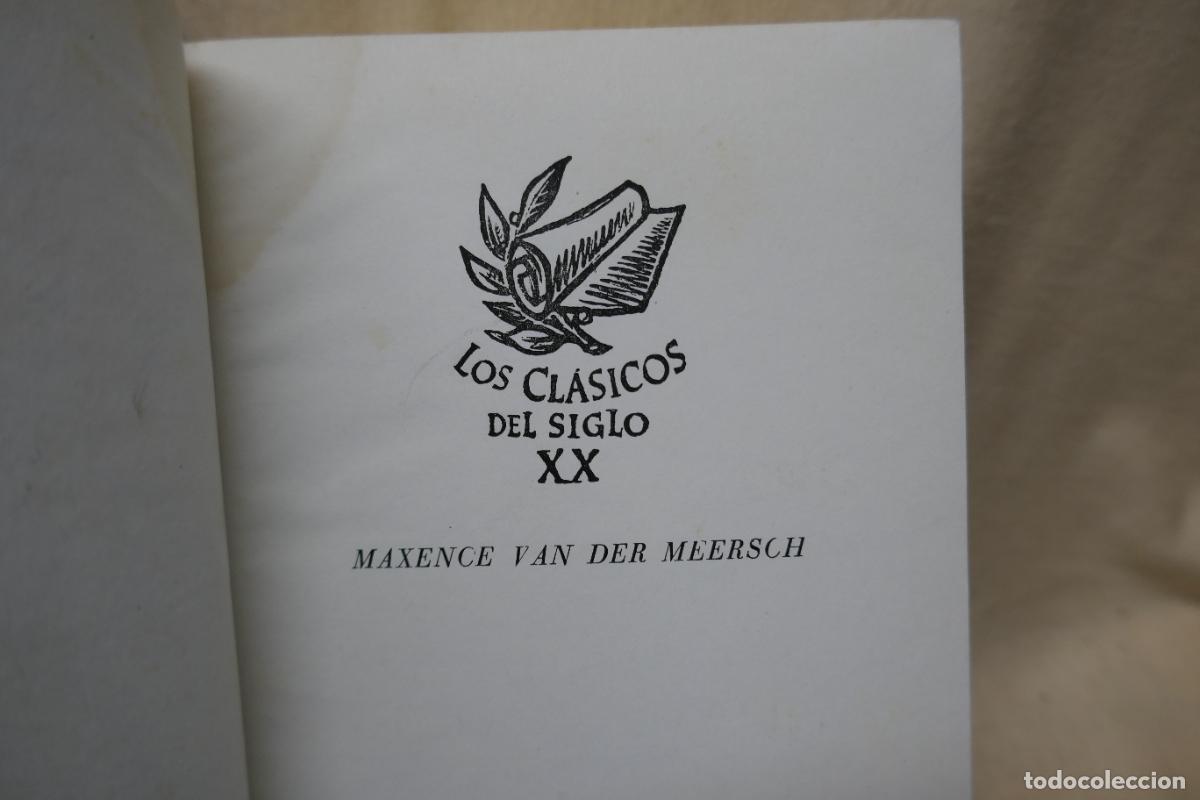 Libros de segunda mano: Obras completas, Tomo I.- Van der Meersch, Maxence - Foto 6