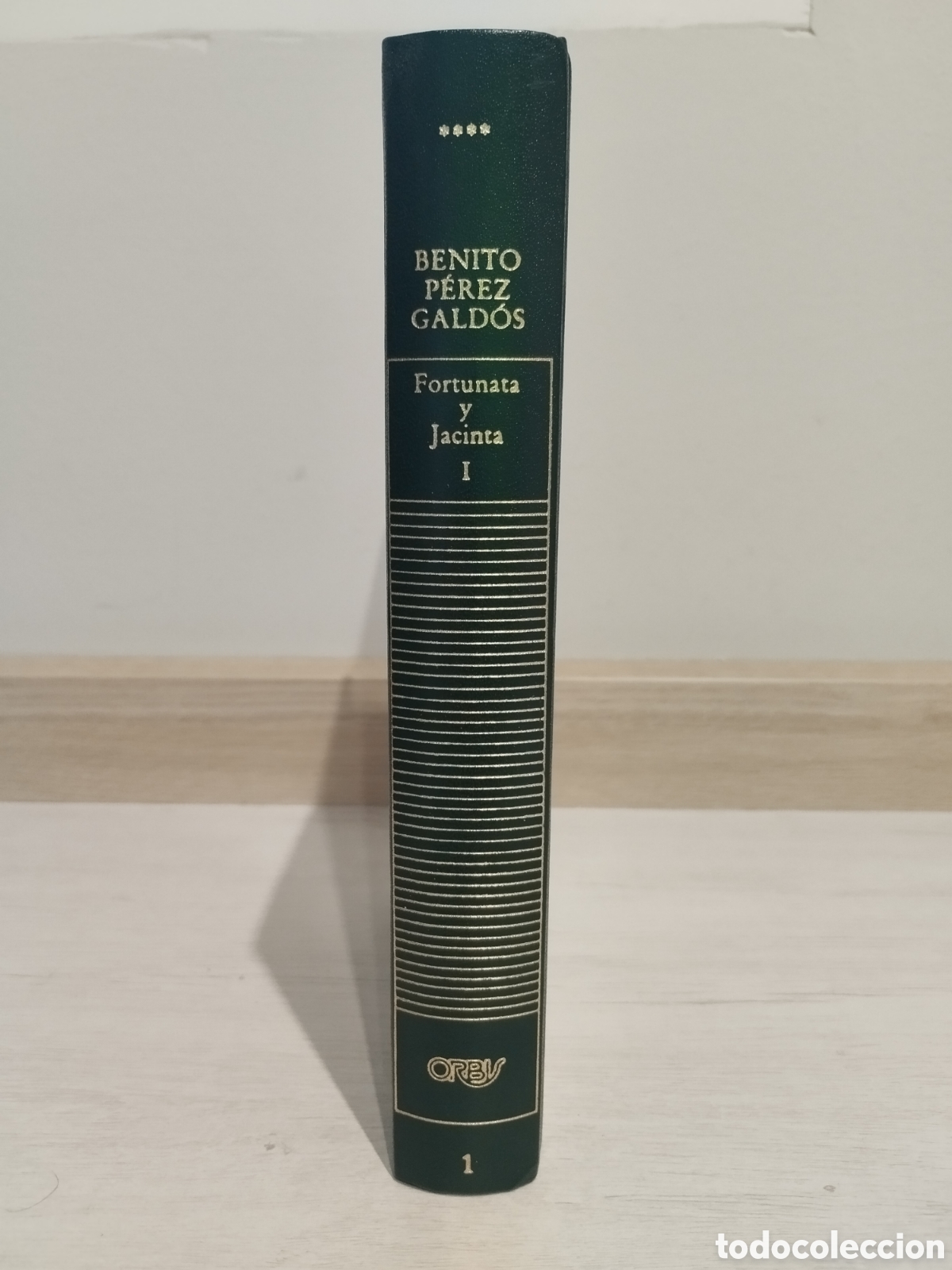 Libros de segunda mano: Benito P&eacute;rez Gald&oacute;s. Fortunata y Jacinta I. ORBIS - Foto 2