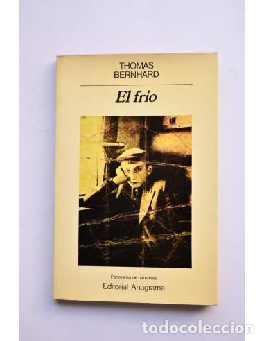 Libros de segunda mano: El fr&iacute;o - BENHARD, Thomas - Foto 1