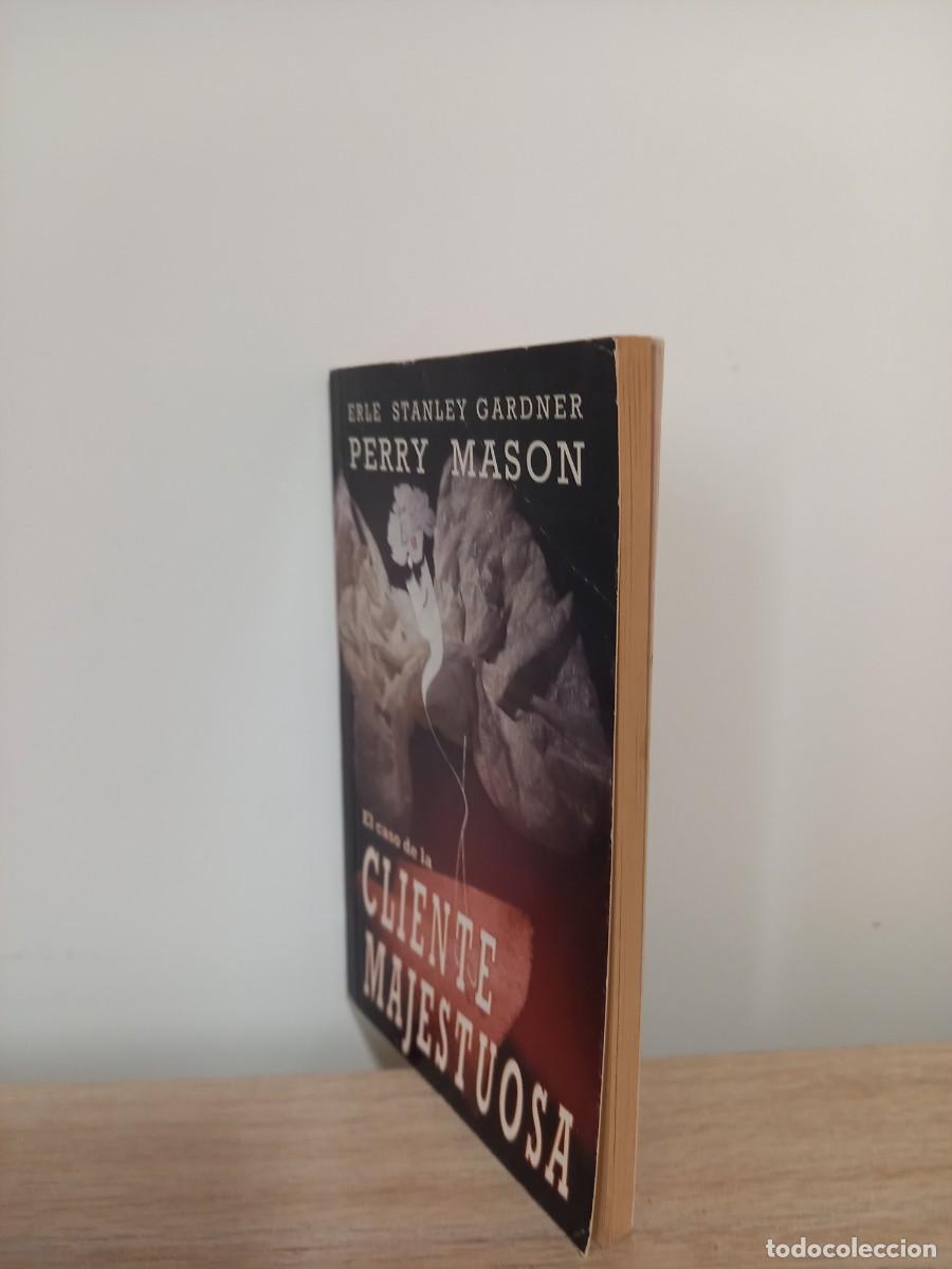 Libros de segunda mano: EL CASO DE LA CLIENTE MAJESTUOSA - Perry Mason (Prohibida su venta) - Foto 3