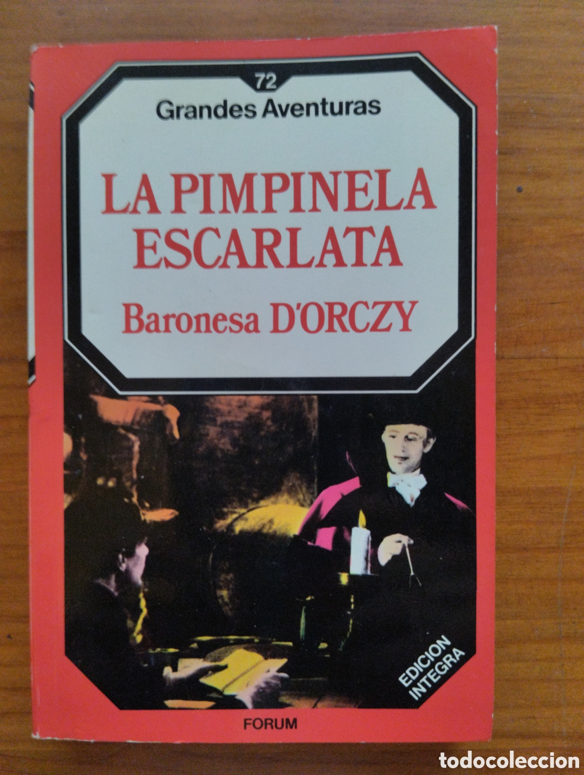Libros de segunda mano: La pimpinela escarlata, Baronesa D&acute;Orczy, Forum - Foto 1