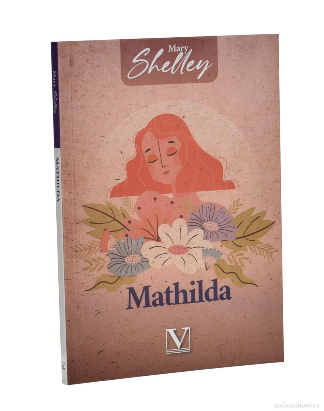 Libros de segunda mano: MATHILDA - SHELLEY, Mary - Foto 1