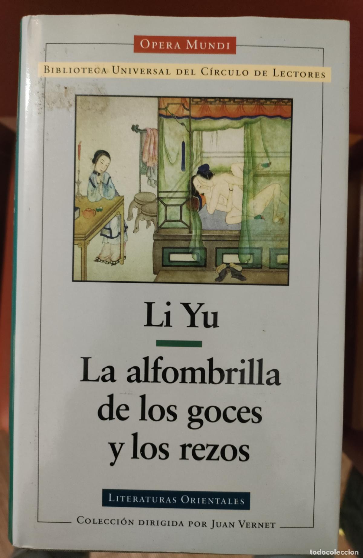 Libros de segunda mano: li Yu. La alfombrilla de los goces y los rezos. 1999 - Foto 1
