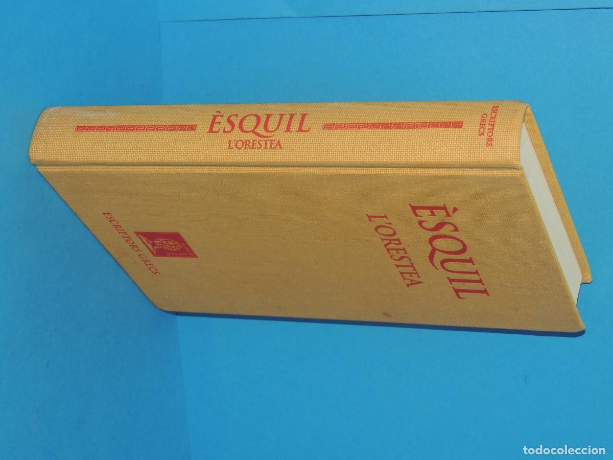 Libros de segunda mano: &Egrave;SQUIL. TRAG&Egrave;DIES VOLUM III. LORESTEA. (AGAM&Egrave;MNON. LES CO&Egrave;FORES. LES EUM&Egrave;NIDES) - Foto 2