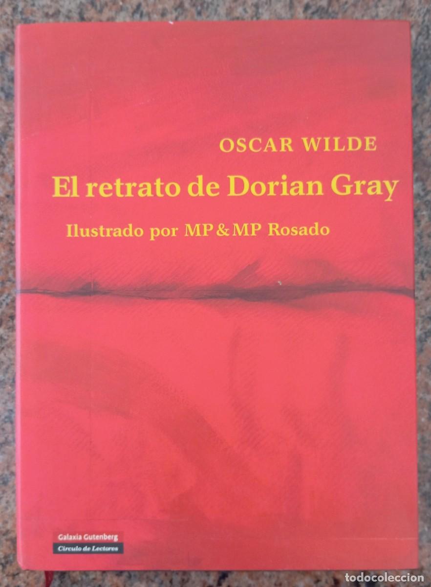 Libros de segunda mano: EL RETRATO DE DORIAN GRAY - WILDE - GALAXIA GUTENBERG - CIRCULO - Foto 1