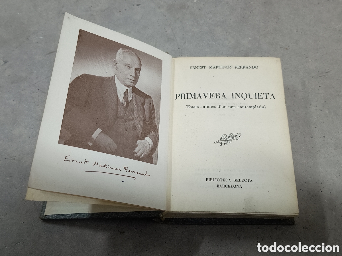 Libros de segunda mano: Primavera inquieta - Ernest Mart&iacute;nez Ferrando - Editorial Selecta 1947 - Catal&aacute;n - Foto 1
