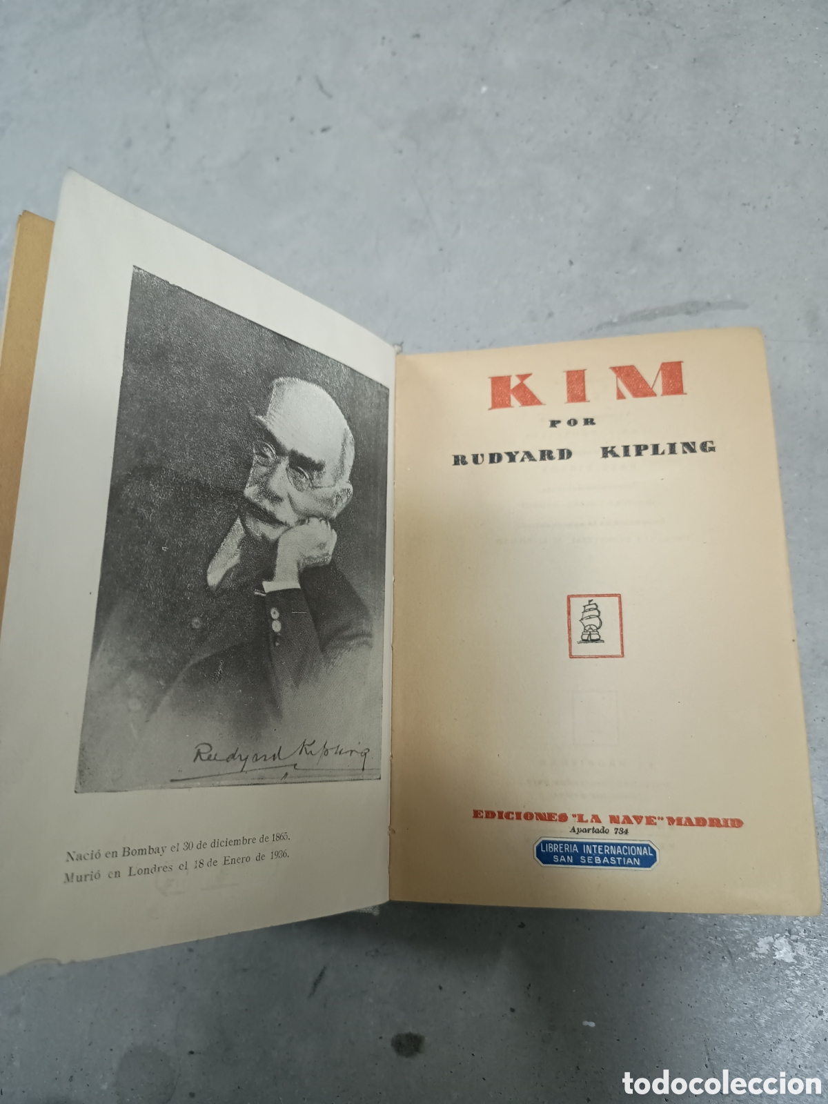 Libros de segunda mano: KIM - RUDYARD KIPLING - SERIE B N&ordm; 2 - ED. LA NAVE - Foto 1