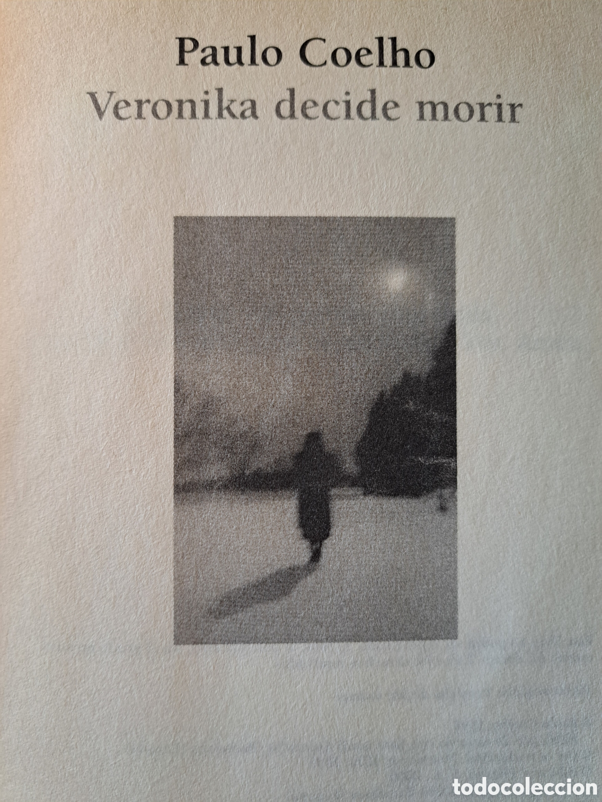 Libros de segunda mano: Veronika decide morir Paulo Coelho - Foto 5