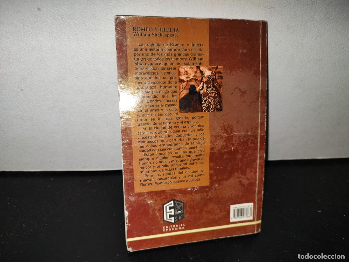 Libros de segunda mano: 108- ROMEO Y JULIETA - WILLIAM SHAKESPEARE - EDITORIAL &Eacute;POCA - 2001 - Foto 3