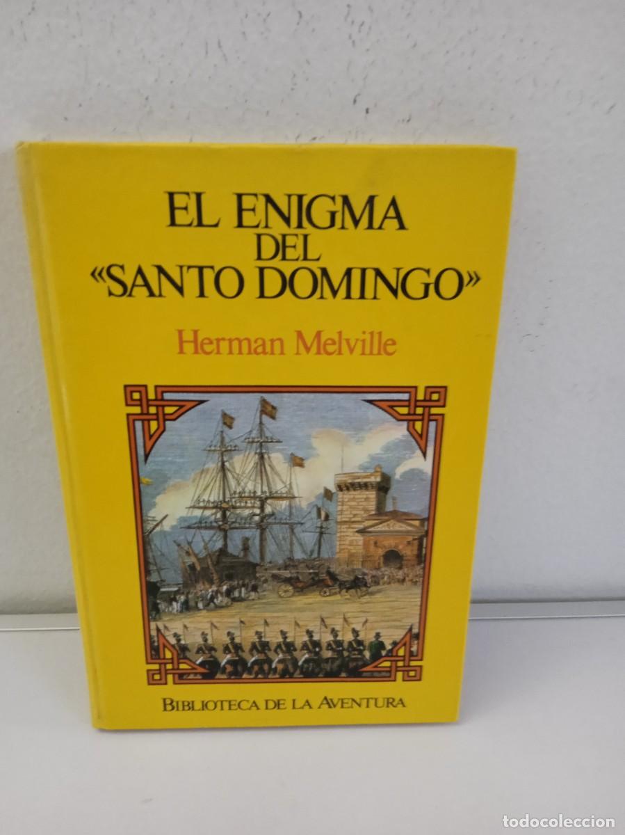 Libros de segunda mano: EL ENIGMA DEL SANTO DOMINGO Herman Melville - Foto 1