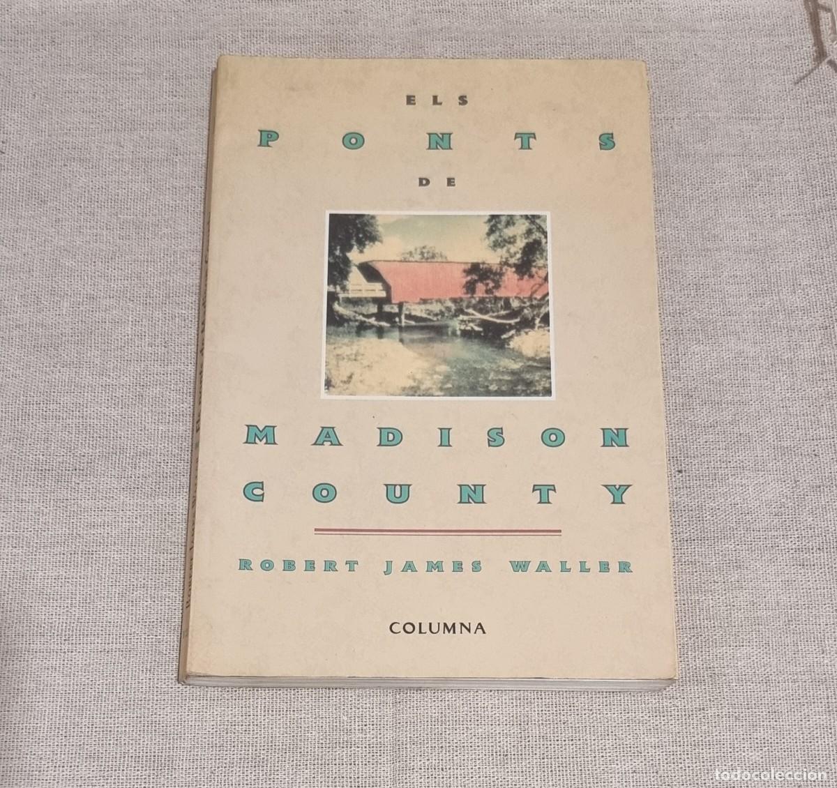 Libros de segunda mano: Els ponts de Madison County - Robert James Waller - 1995 - Foto 1