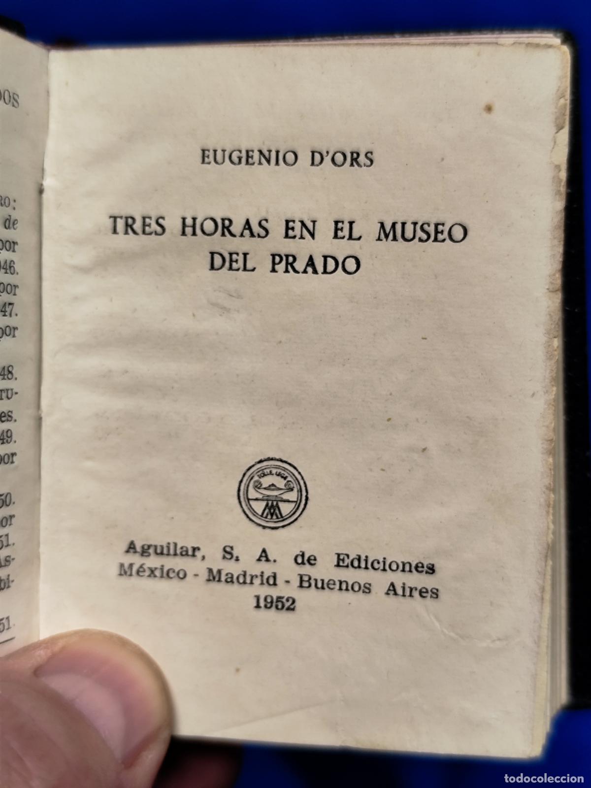 Libros de segunda mano: TRES HORAS EN EL MUSEO DEL PRADO. CRISOL N&ordm;06 1952 - Foto 2