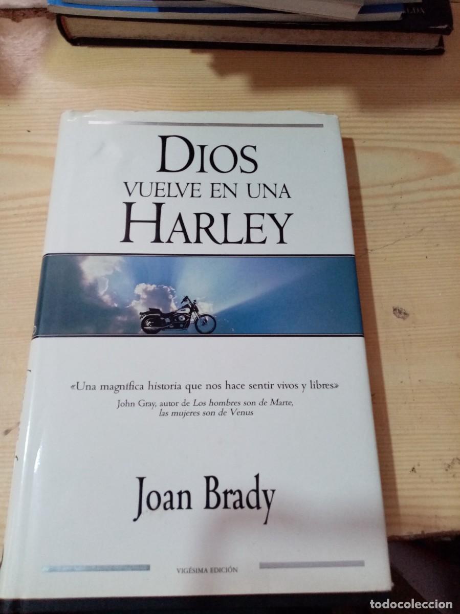 Libros de segunda mano: DIOS VUELVE EN UNA HARLEY. JOAN BRADY. EST28B1 - Foto 1
