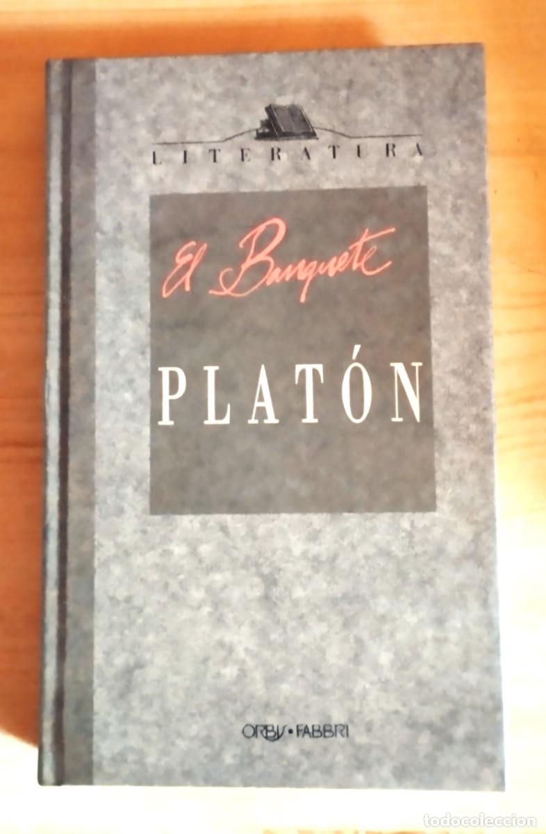 Libros de segunda mano: EL BANQUETE - PLAT&Oacute;N - ED. ORBIS FABBRI - Foto 1