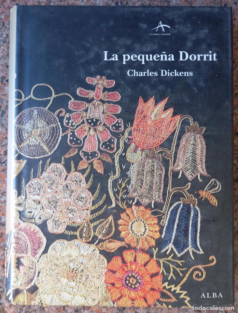 Libros de segunda mano: LA PEQUE&Ntilde;A DORRITT - CHARLES DICKENS - Foto 1