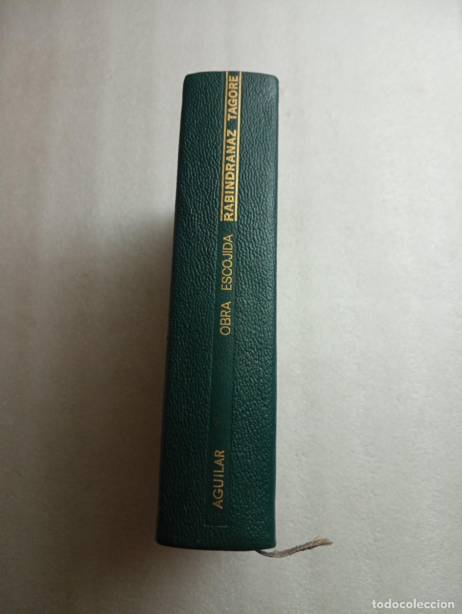 Libros de segunda mano: RABINDRANAZ TAGORE. OBRA ESCOJIDA. EDITORIAL AGUILAR - Foto 1