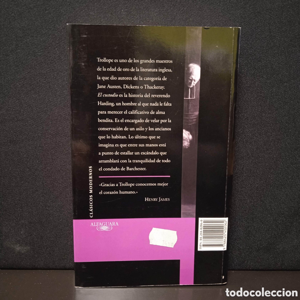 Libros de segunda mano: EL CUSTODIO - ANTHONY TROLLOPE - ALFAGUARA 2004 #8890 - Foto 2