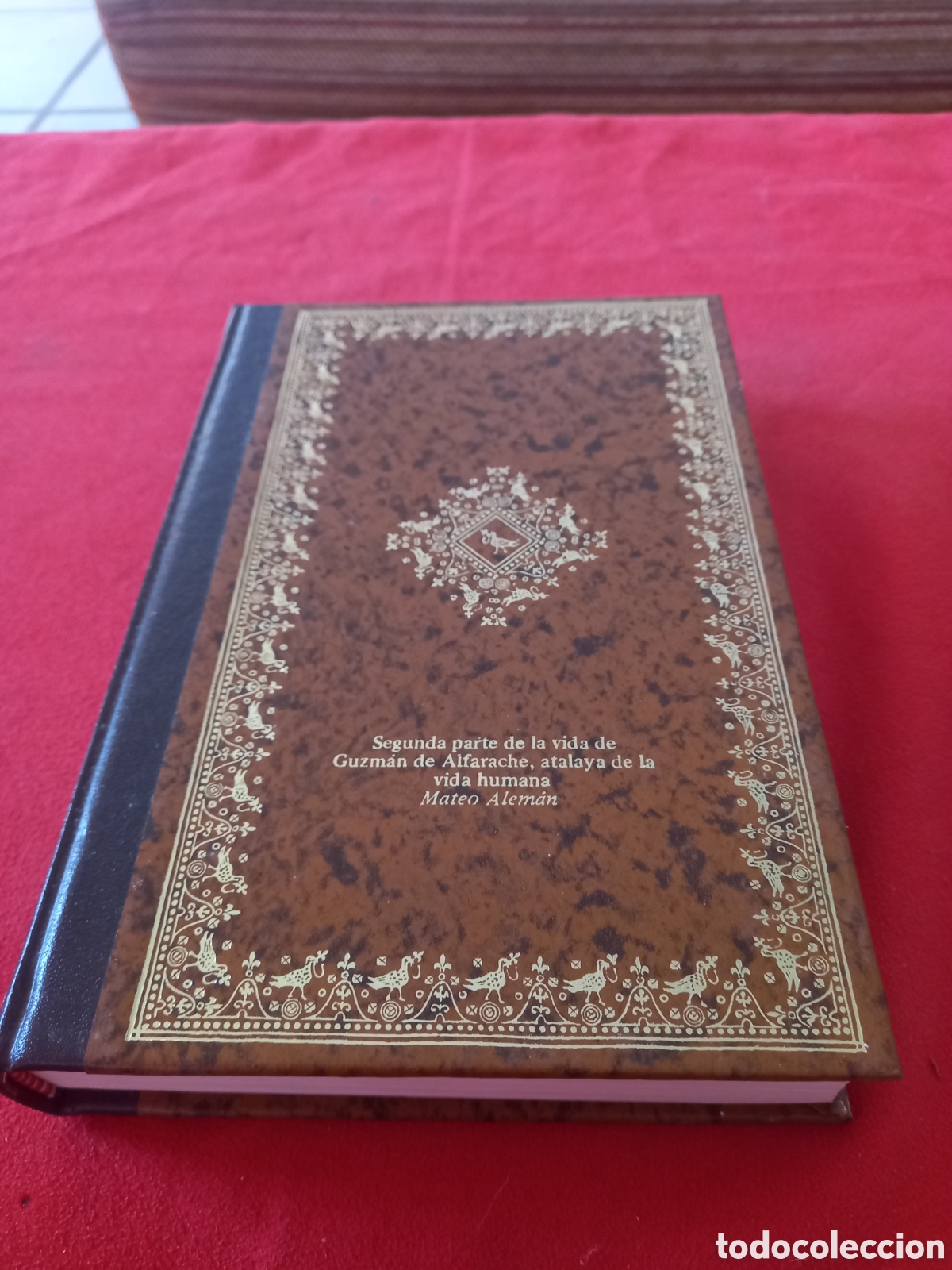 Libros de segunda mano: La vida del p&iacute;caro Guzm&aacute;n de Alfarache. Mateo Alem&aacute;n. Dos tomos - Foto 3