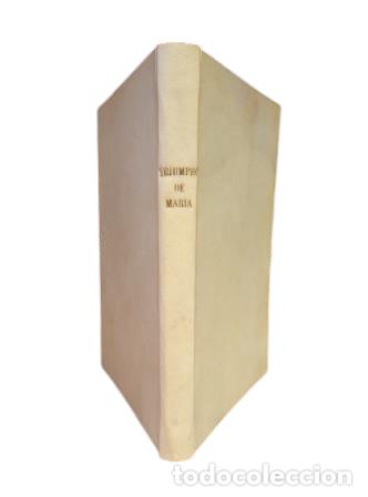 Libros de segunda mano: TRIUMPHO DE MAR&Iacute;A. EDICI&Oacute;N FACS&Iacute;MIL.