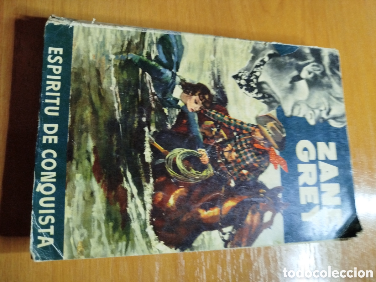 Libros de segunda mano: Esp&iacute;ritu de conquista. Zane grey - Foto 1